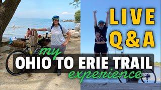 OHIO TO ERIE TRAIL LIVE Q&A - Bikepacking Prep, Gear, Logistics, Ride, Navigation, Stops, Overnights