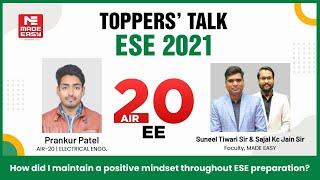 ESE/IES 2021 | Toppers' Talk | Electrical Engineering | Prankur Patel | AIR -20 | MADE EASY Student