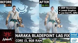 Naraka Bladepoint Lag Fix Low End PC - How To Boost FPS & Increase Performance On i3, 8GB Ram No GPU