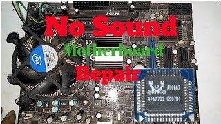 how to fix  no sound problem Computer Motherboard