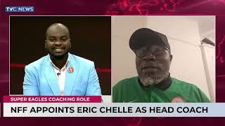 Super Eagles: David Doherty & Peter Ijeh Dissect Eric Chelle's Appointment As Concerns Grow