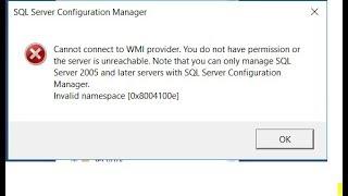 Cannot connect to WMI Provider problem solution for SQL Management Studio