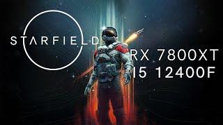 StarField Rx 7800xt i5 12400f Ultra 1440p QHD