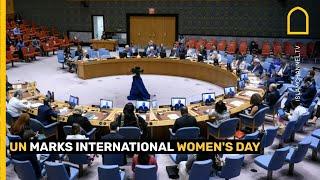 The UN marks International Women's Day