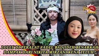  LAURA MEIZANI DI PERALAT VADEL BADJIDEH, BENARKAH INI DAMPAK DARI NIKITA MIRZANI KENA TELUH?