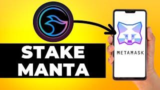 How to Stake MANTA Network (Step by Step)