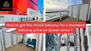 HUGE Balcony Cabin 4186 for Standard Balcony Price on Cunard’s NEW Queen Anne