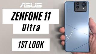 Asus Zenfone 11 Ultra Hands-on 1st look