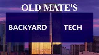 Old Mate's Backyard Tech Live Stream - Live With Old Mate