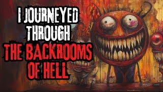 I Journeyed Through The Backroom Of Hell | Hell Backroom Creepypasta | Woundlicker