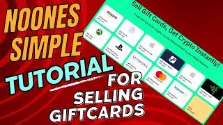 Tutorial For Selling Any Giftcard On Noones Exchange Site  (Amazon,Visa,Apple,RazerGold & Others)