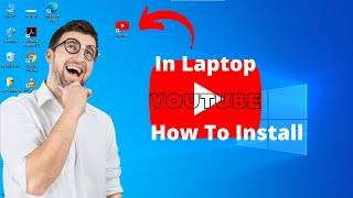 How to Install Youtube app on PC |  Part 1 | How to download Youtube App for PC