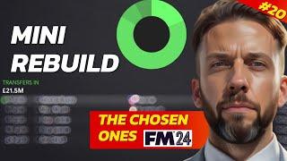 How I Rebuild A Squad | Football Manager | The Chosen Ones #20