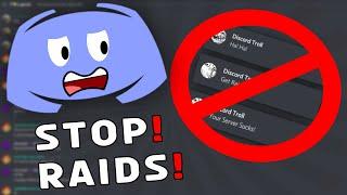 How To Stop Your Discord Server From Getting Raided!!