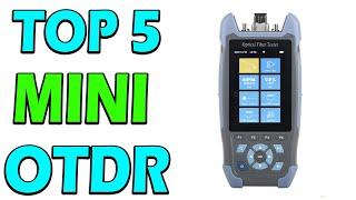 TOP 5 Best MINI OTDR Review In 2025