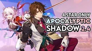 MARCH AND GALLAGHER CAN'T BE THIS GOOD! | 4 STAR ONLY | APOCALYPTIC SHADOW 4 [2.4] |Honkai Star Rail