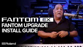 Roland FANTOM EX Upgrade Install Guide