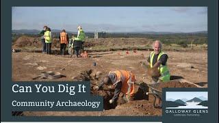 Can You Dig It - Community Archaeology project