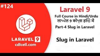 (124) What is slug | How to Create Slug in Laravel | How to generate pretty url in Laravel