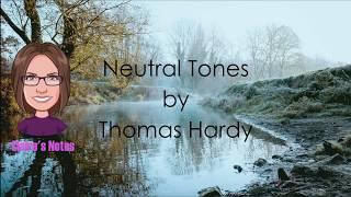 Neutral Tones by Thomas Hardy – Grade 7-9 Guide to Hardy’s Themes