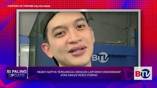 Rezky Aditya Tersangkut Kasus Video Porno & Billy Syahputra Sebut Sudah Punya Anak