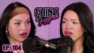 Confronting our Sister Beef | Chins and Giggles Ep. 104