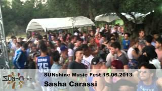 Sasha Carassi @ SUNshine Music Fest 15.06.2013