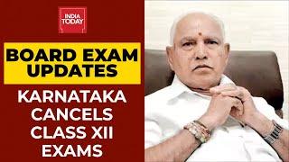Karnataka Govt Announces Cancellation Of Class XII Board Exams | Breaking News