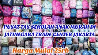 BORONG TAS SEKOLAH ANAK SD, SMP DAN SMA DI PASAR JATINEGARA