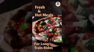 ORDER YOUR FOOD ON TRAIN WITH IRCTC ECATERING || IRCTC