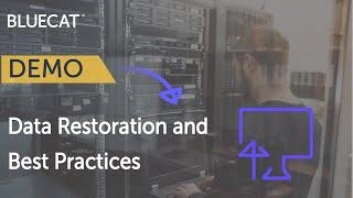 Data Restoration and Best Practices