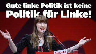 Heidi Reichinnek: "Linke Politik heißt kämpfen für die, denen es am schlechtesten geht!"