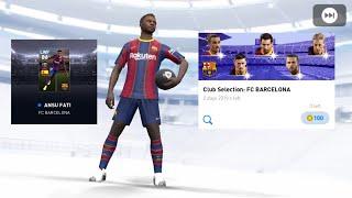 HOW TO GET ANSU FATI | BARCELONA CLUB SELECTION | PES MOBILE 2021