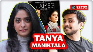 Tanya Maniktala On TVF Flames 3, Love for Chai, Books, Meditation & More | Stories With Rusty