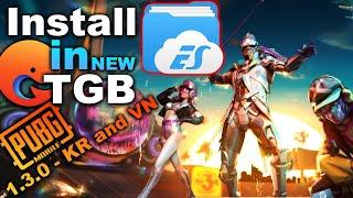 How to Install PUBG Mobile KR and VN in New TGB After Update - install ES File Manager in NEW TGB