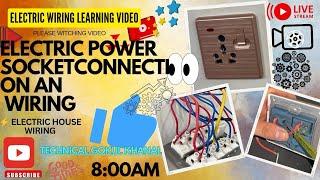 Electric power socket connection and wiring |  power socket connection | wiring | house wiring