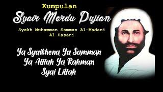 Kumpulan Syair Pujian Syekh Samman Al Madani