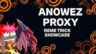 Growtopia Reme Trick Proxy Showcase 2023 V 4.33 By Anowez