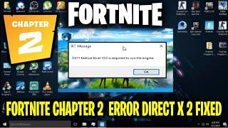 How To Fix DirectX 11 Error in Fortnite Chapter 3 And How to Fix DX11 feature level 10.0 in Fortnite