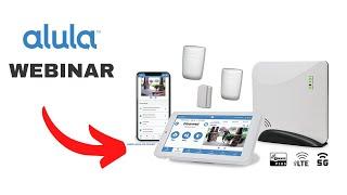 Introduction to the ALULA professional smart security system Webinar