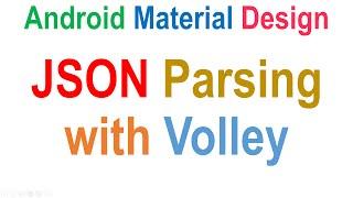249 Android JSON Parsing Tutorial With Volley |