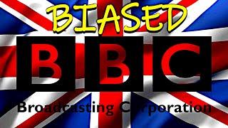 The Biased British Broadcasting Corporation