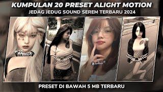 KUMPULAN 20 PRESET ALIGHT MOTION SOUND SEREM TERBARU 2024 | PRESET DIBAWAH 5MB