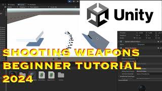 Unity Beginner Tutorial 2024: How to Shoot with Weapons