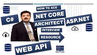 How to Ace .Net Application Architect Interview (in 2025)