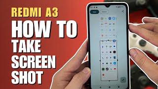 How to Take Screenshot Xiaomi Redmi A3