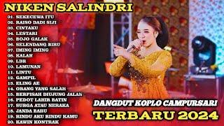 SEKECEWA ITU | RAISO DADI SIJI | CINTAKU | LESTARI - NIKEN SALINDRI FULL ALBUM 2024