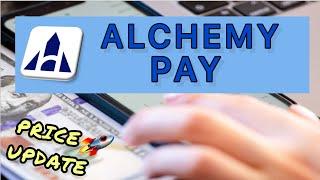 ALCHEMY PAY ($ACH)  PRICE CHARTING  PRICE PREDICTION PRICE UPDATE  TECHNICAL ANALYSIS