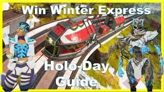 How to Win Winter Express - Holo Day 2020 Apex Legends