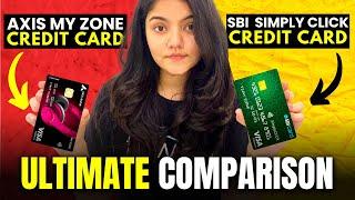 Axis Bank My Zone Credit Card vs SBI Simply Click Credit Card || Best Credit Cards for Beginners?